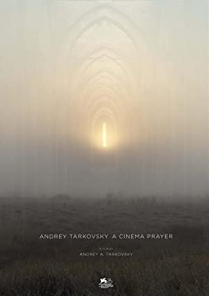 Andrey Tarkovsky. A Cinema Prayer (2019) with English Subtitles on DVD on DVD